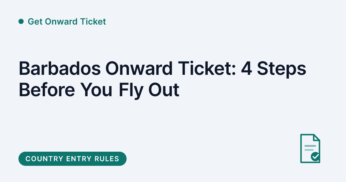 Get Onward Ticket - Barbados onward ticket and dummy ticket steps before flying