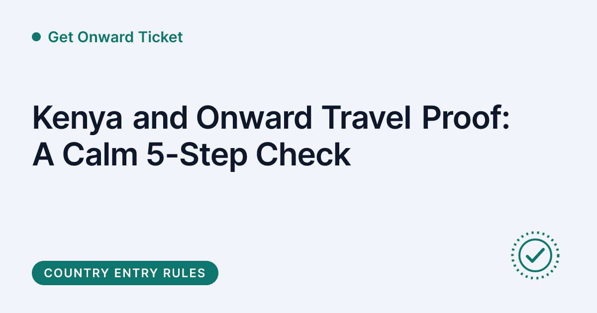 Get Onward Ticket - proof of onward travel for Kenya