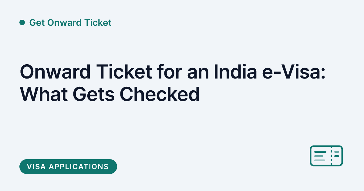 Get Onward Ticket - onward ticket for an India e-Visa application